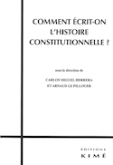 Comment écrit-on l'histoire constitutionnelle?